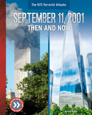 September 11, 2001: Then and Now Cover Image