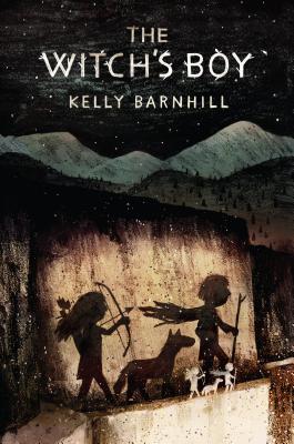 The Witch's Boy By Kelly Barnhill Cover Image
