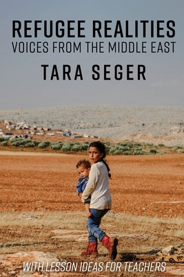 Refugee Realities: Voices from the Middle East