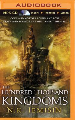 Cover for The Hundred Thousand Kingdoms (Inheritance Trilogy (Audio) #1)