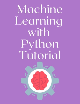 Machine Learning with Python Tutorial Cover Image