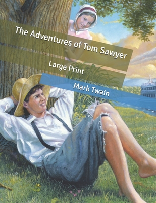 The Adventures of Tom Sawyer