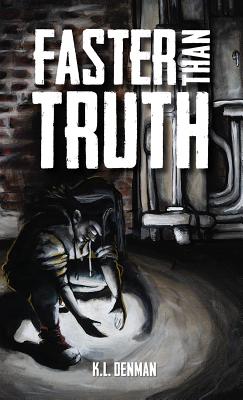 Faster Than Truth Cover Image