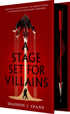 A Stage Set for Villains By Shannon J. Spann Cover Image