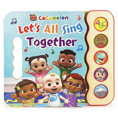 Cocomelon Let's All Sing Together By Cottage Door Press (Editor) Cover Image