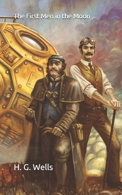 The First Men in the Moon