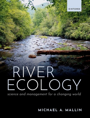 River Ecology: Science and Management for a Changing World Cover Image