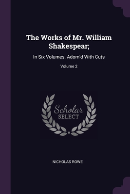 Cover for The Works of Mr. William Shakespear;