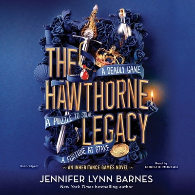 The Hawthorne Legacy By Jennifer Lynn Barnes, Christie Moreau (Read by) Cover Image