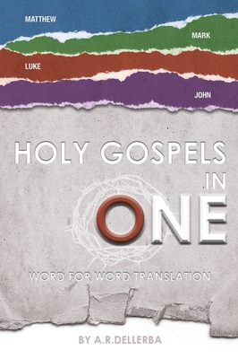 Holy Gospels in One: Gospel Events in Chronological Order Cover Image