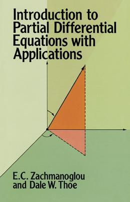 Introduction to Partial Differential Equations with Applications (Dover Books on Mathematics) Cover Image