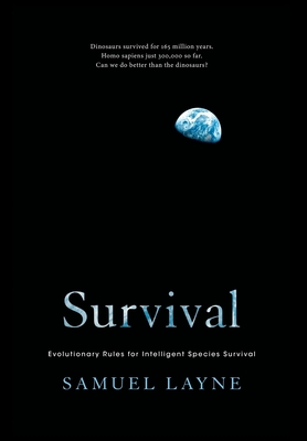 Survival: Evolutionary Rules for Intelligent Species Survival By Samuel Layne, Sherry Wang (Illustrator) Cover Image