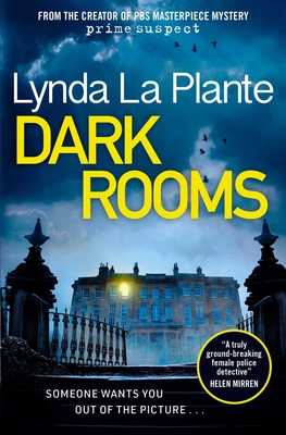 Dark Rooms (A Jane Tennison Thriller) By Lynda La Plante Cover Image