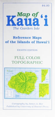 Map of Kaua'i: The Garden Isle (Reference Maps of the Islands of Hawai'i)