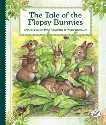 The Tale of the Flopsy Bunnies (Library Binding) | McNally Jackson
