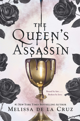 The Queen's Assassin By Melissa de la Cruz Cover Image