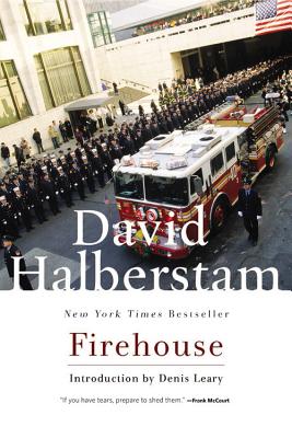 Firehouse By David Halberstam, Denis Leary (Introduction by) Cover Image