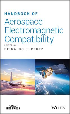 Handbook of Aerospace Electromagnetic Compatibility Cover Image