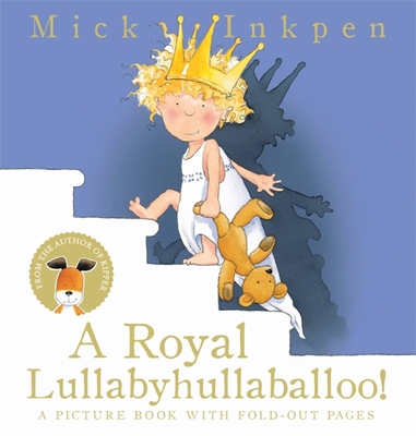 Lullabyhullaballoo By Mick Inkpen Cover Image