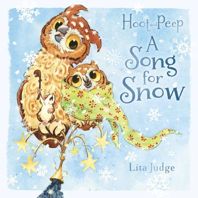 A Song for Snow (Hoot and Peep)