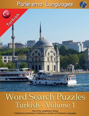 Parleremo Languages Word Search Puzzles Turkish - Volume 1 By Erik Zidowecki Cover Image