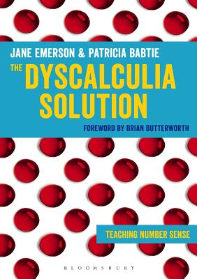 The Dyscalculia Solution By Jane Emerson, Patricia Babtie Cover Image