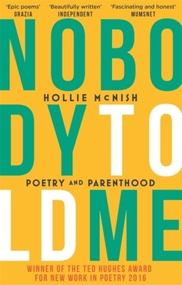 Nobody Told Me: Poetry and Parenthood Cover Image