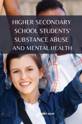 School Students' Substance Abuse and Mental Health cover