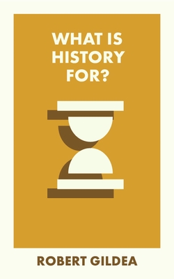 What Is History For? Cover Image
