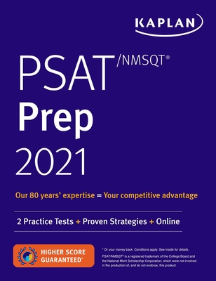 PSAT/NMSQT Prep 2021: 2 Practice Tests + Proven Strategies + Online (Kaplan Test Prep) By Kaplan Test Prep Cover Image