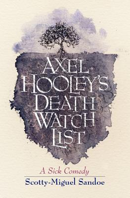 Axel Hooley's Death Watch List Cover