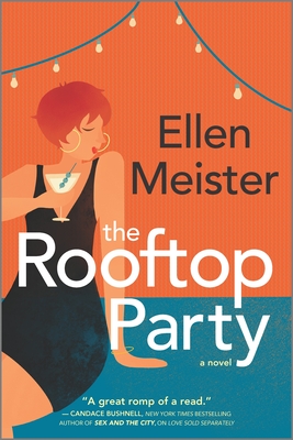 The Rooftop Party By Ellen Meister Cover Image