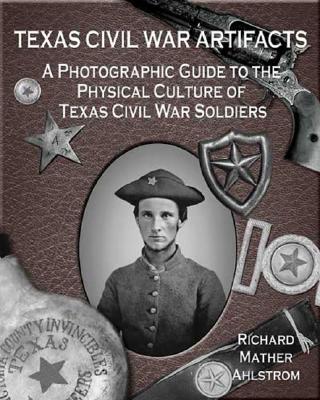 Cover for Texas Civil War Artifacts