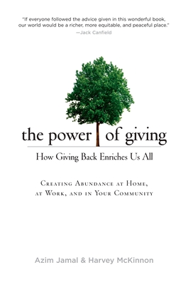 The Power of Giving: How Giving Back Enriches Us All Cover Image