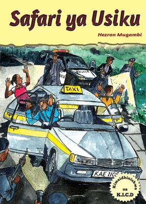 Safari ya Usiku By Hezron Mugambi Cover Image