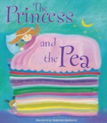 The Princess and the Pea By Kolanovic Dubravaka Cover Image