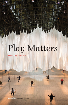 Play Matters (Playful Thinking)