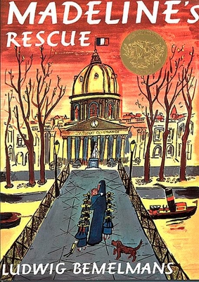 Madeline's Rescue By Ludwig Bemelmans Cover Image