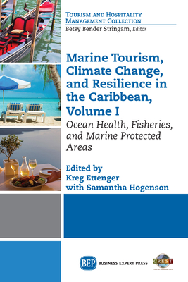 Marine Tourism, Climate Change, and Resiliency in the Caribbean