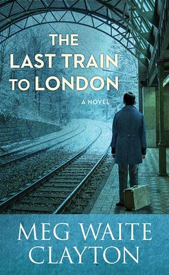 The Last Train to London Cover Image