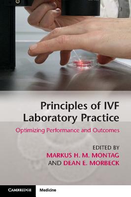 Principles of Ivf Laboratory Practice: Optimizing Performance and Outcomes Cover Image