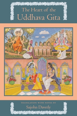 The Heart of the Uddhava Gita Cover Image
