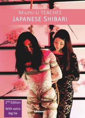 Miumi-U Teaches Japanese Shibari Cover Image