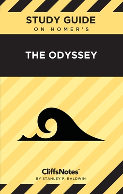 CliffsNotes on Homer's The Odyssey: CliffsNotes on Literature By Stanley P. Baldwin Cover Image