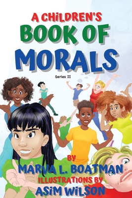 A Children's Book of Morals Series II Cover Image