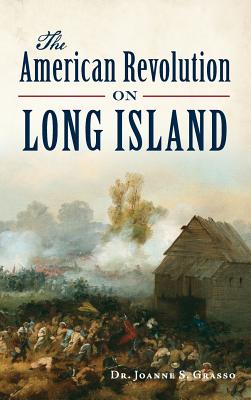 The American Revolution on Long Island