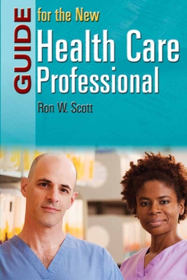Guide for the New Health Care Professional Cover Image