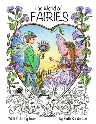 The World of Fairies: A Coloring Book for Adults