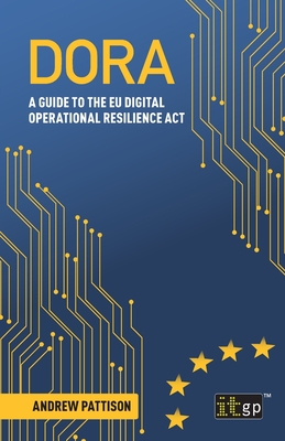 Dora: A guide to the EU digital operational resilience act Cover Image