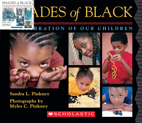 Shades of Black: A Celebration of Our Children Cover Image